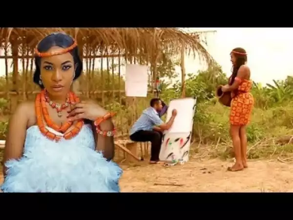 Video: Princess & The Painter - Latest 2018 Nigerian Nollywood Movie